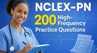 NCLEX-PN 200 High-Frequency Practice Questions